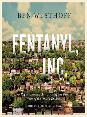 cover image of Fentanyl, Inc.